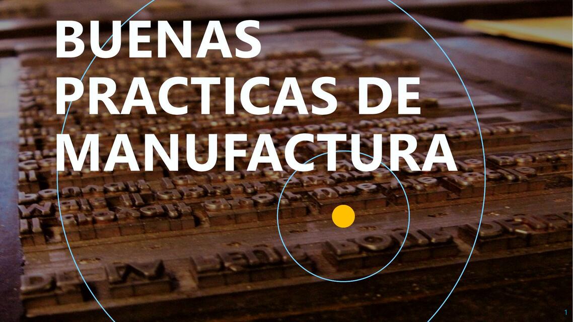 Buenas Prácticas de Manufactura