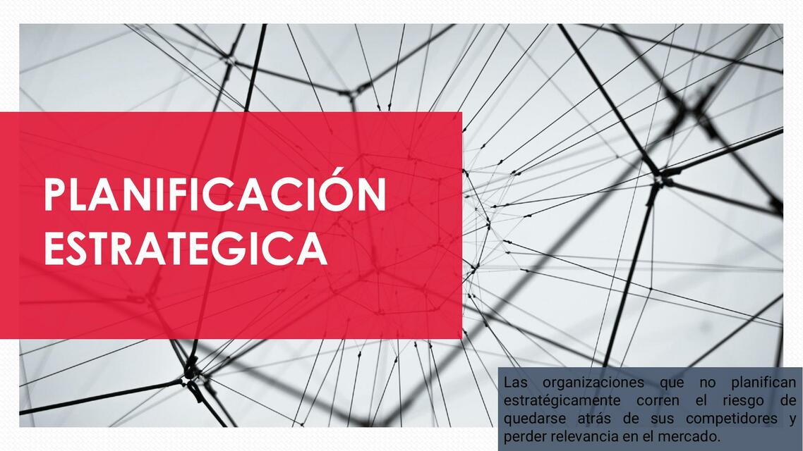 Planificación Estratégica 