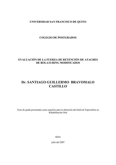 Evaluación de la Fuerza de Retención de Ataches de Bola/O-ring Modificados 