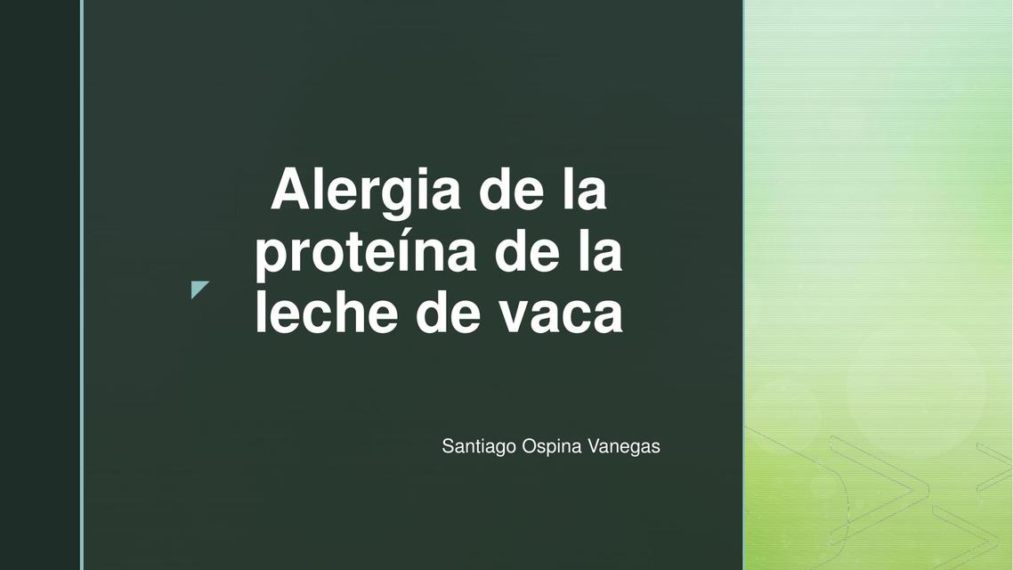 Alergia de la proteína de la leche de vaca 