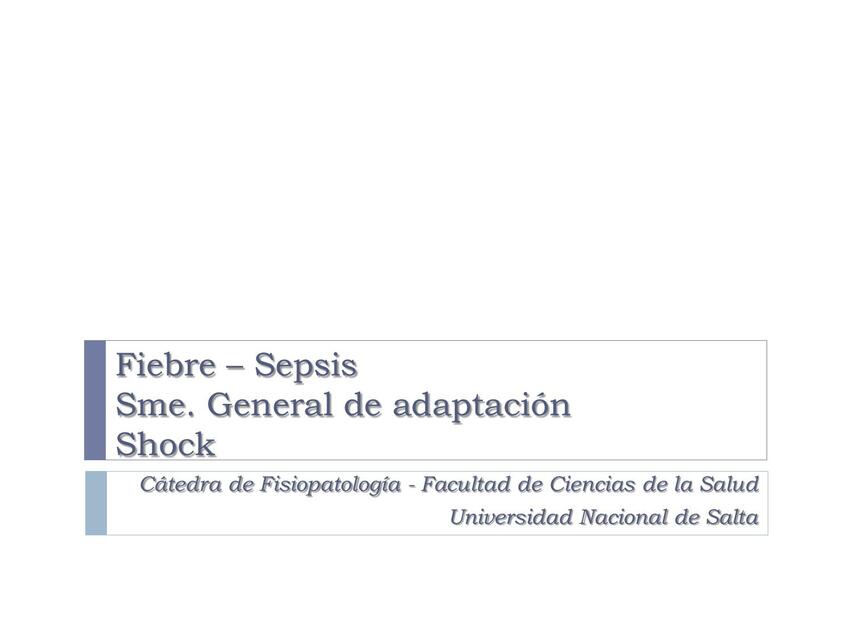 Fiebre- Sepsis 