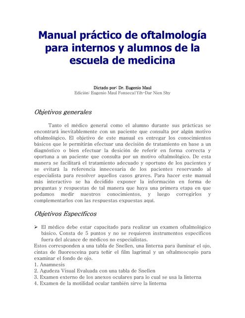 Manual práctico de oftalmología para internos y alumnos de la escuela de medicina 