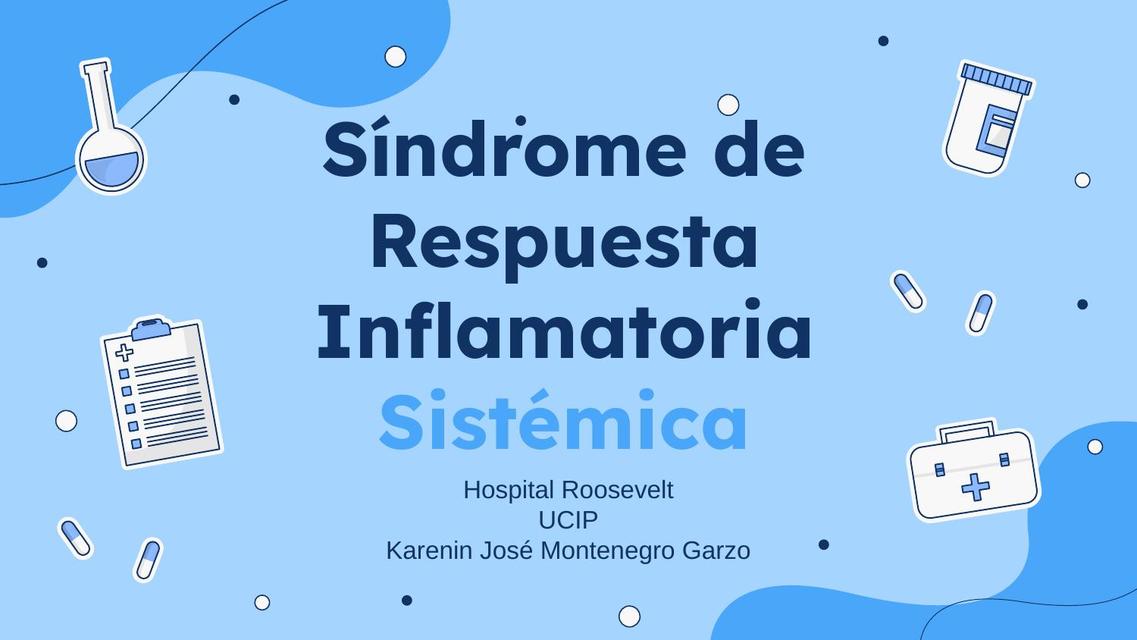 Síndrome de Respuesta inflamatoria Sistémica  