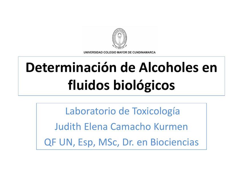 Determinación de Alcoholes en Fluidos Biológicos