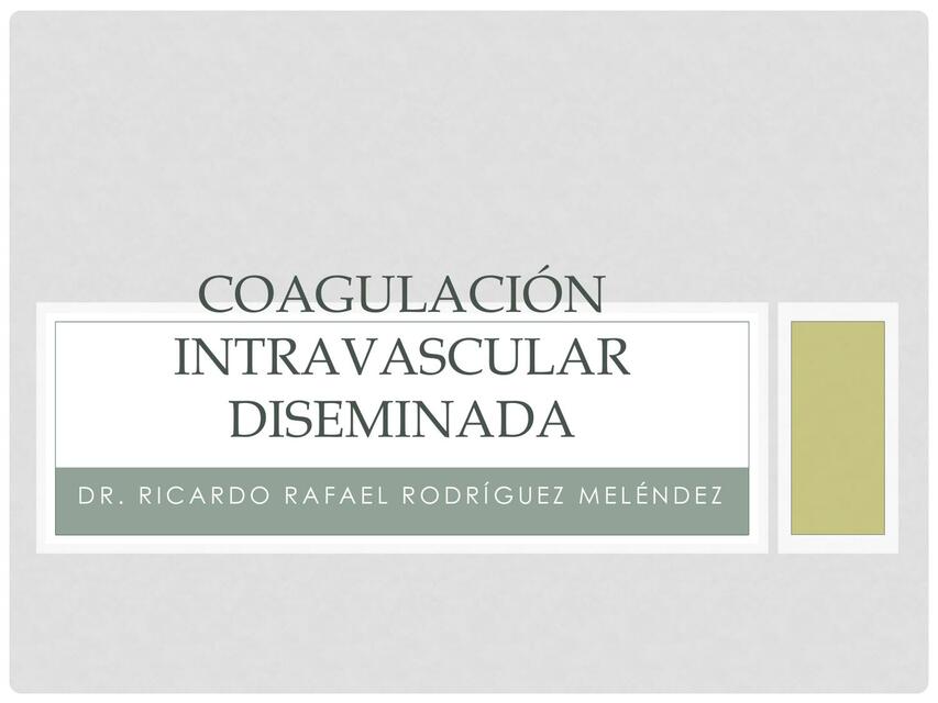 Coagulación Intravascular Diseminada