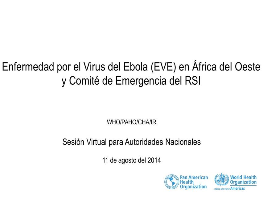 Enfermedad por el Virus del Ébola (EVE) en África del Oeste y Comité de Emergencia del RSI