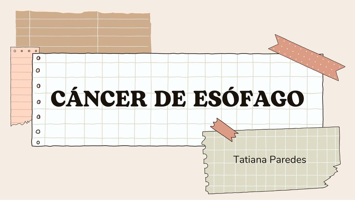 Cáncer de Esófago 