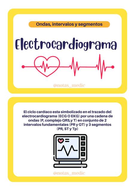 Flashcards: Ondas intervalos y segmentos electrocardiograma