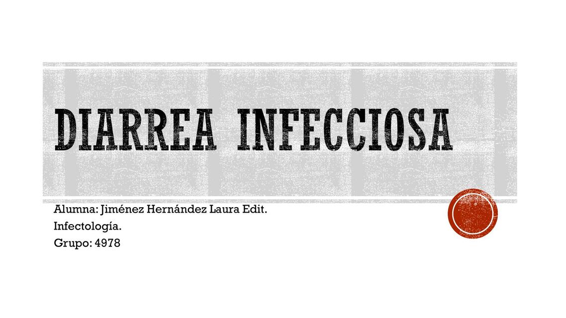 Diarrea Infecciosa 