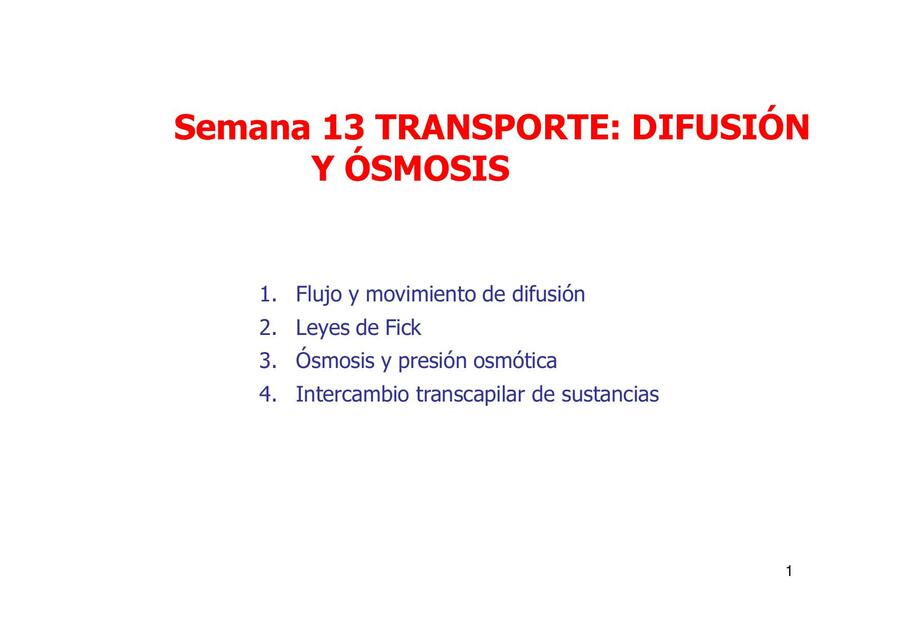 Semana 13 Transporte: Difusión y ósmosis