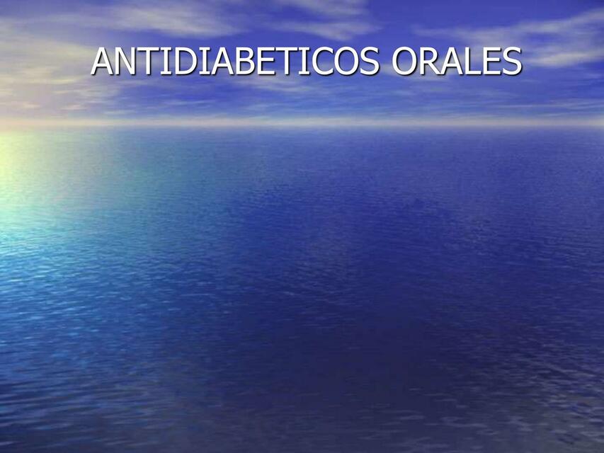 Antidiabéticos Orales