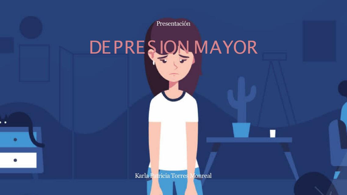 Depresión Mayor 