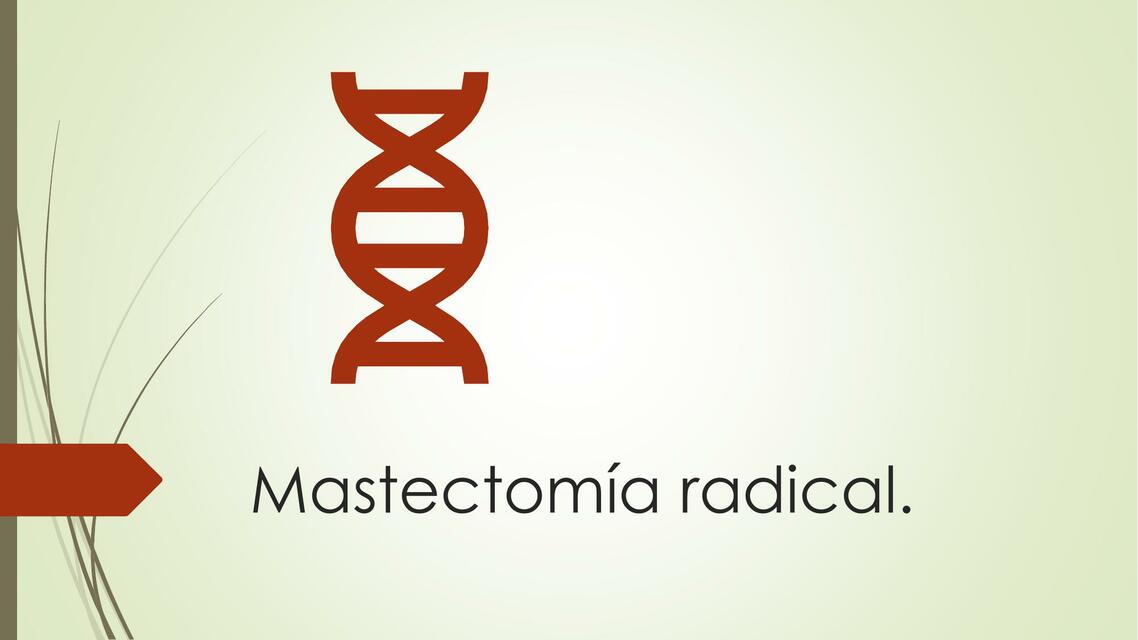 Mastectomía Radical