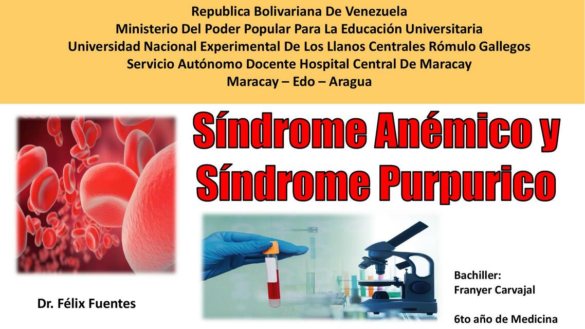 Síndrome anémico y síndrome purpúrico 