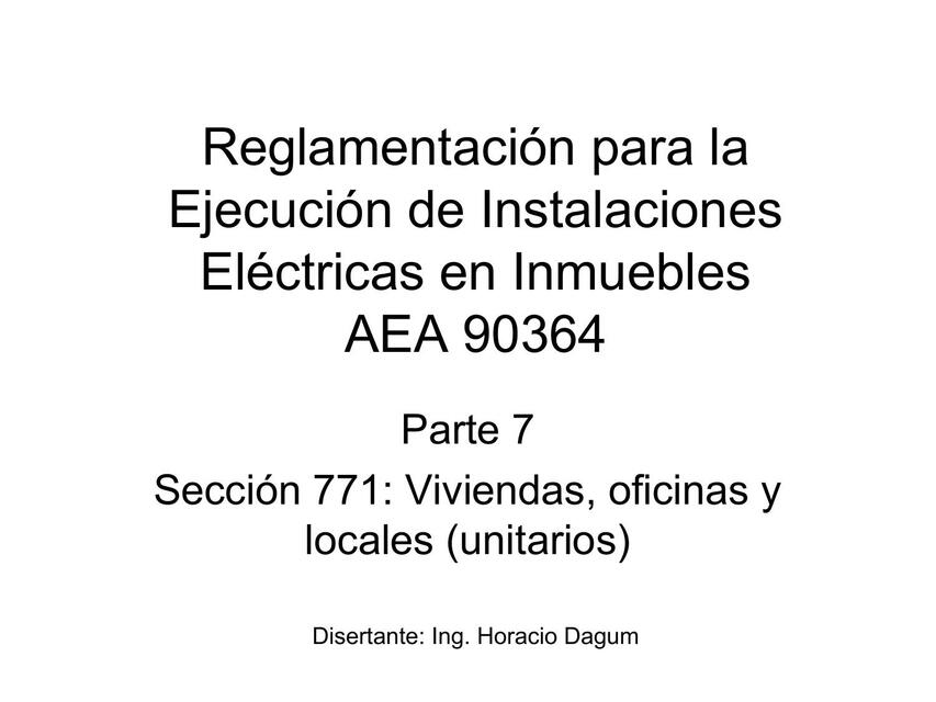 Reglamentación para la Ejecución de Instalaciones Eléctricas en Inmuebles