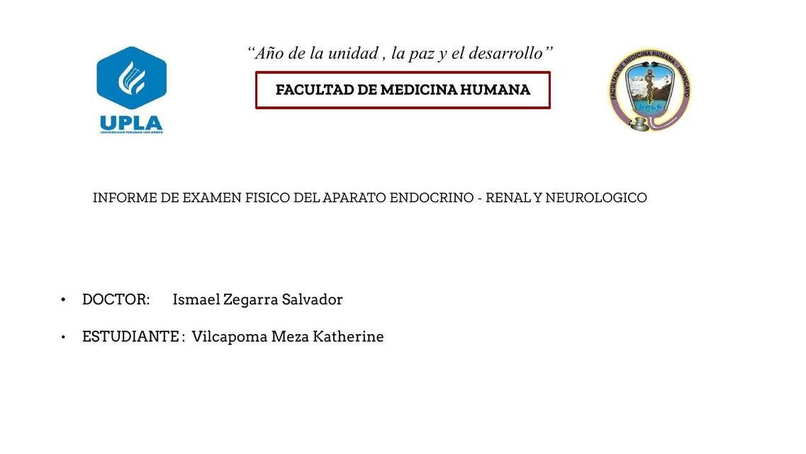 Informe de Examen Físico del Aparato Endocrino- Renal y Neurobiológico 