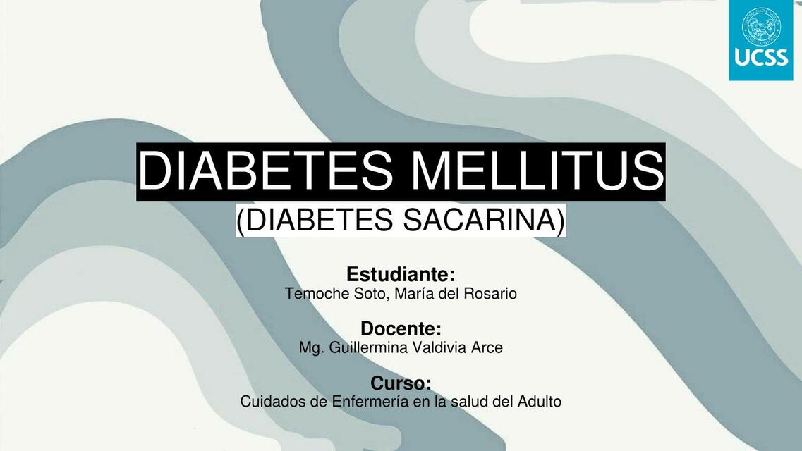 Diabetes Mellitus y Cetoacidosis Diabética