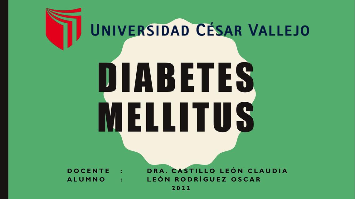 Diabetes mellitus  