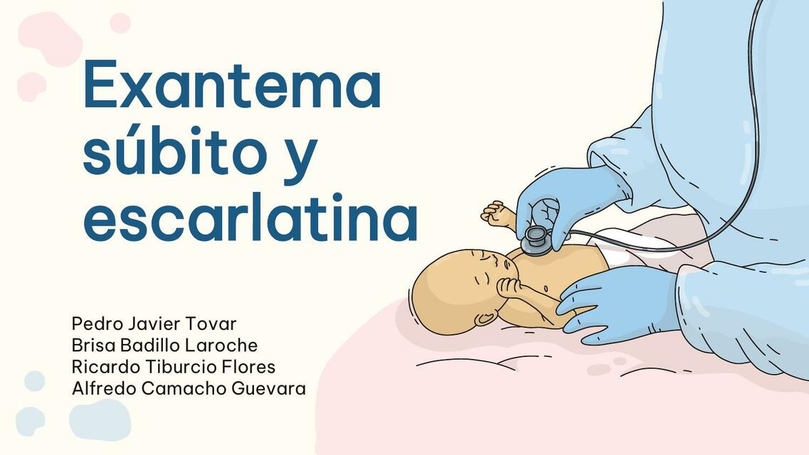 Exantema Súbito y Escarlatina