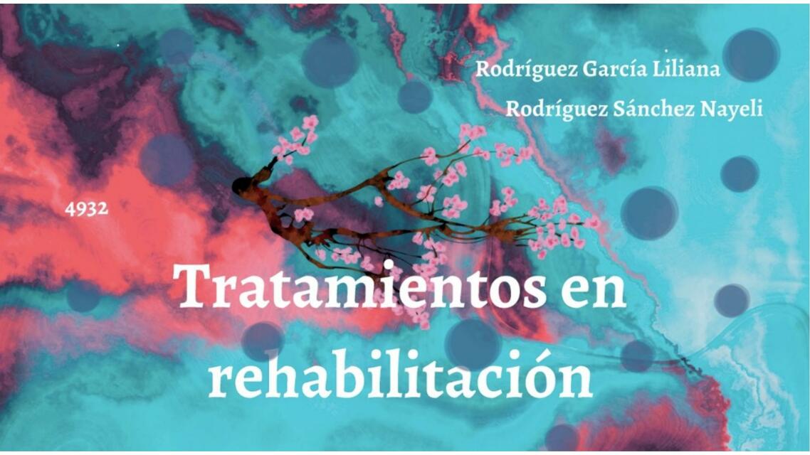 Tratamientos en rehabilitación 