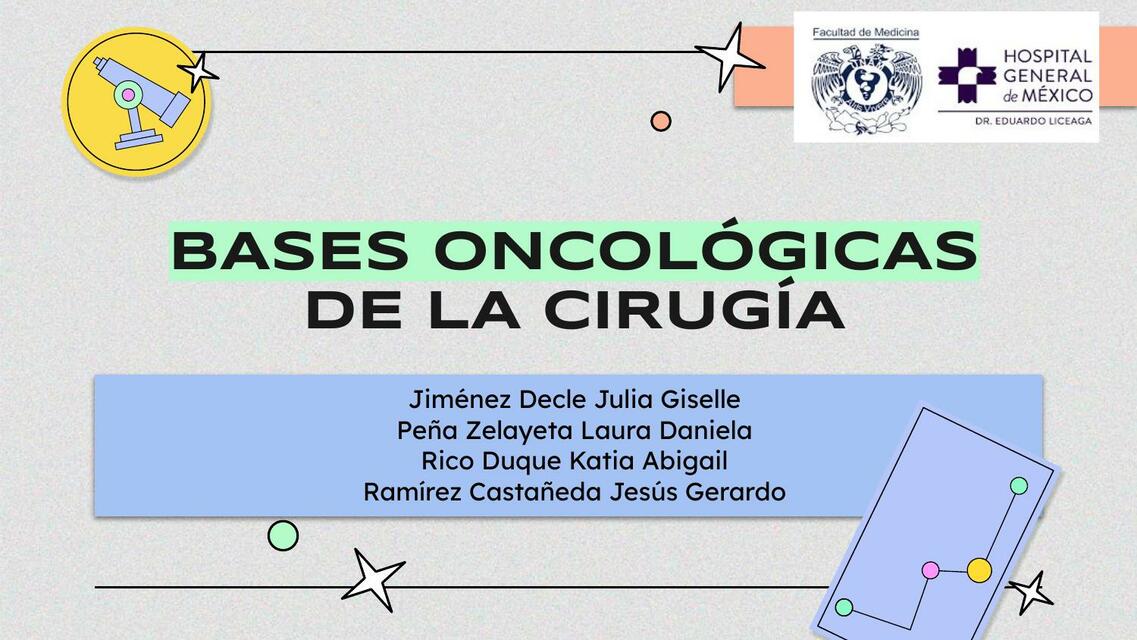 Bases Oncológicas de la Cirugía