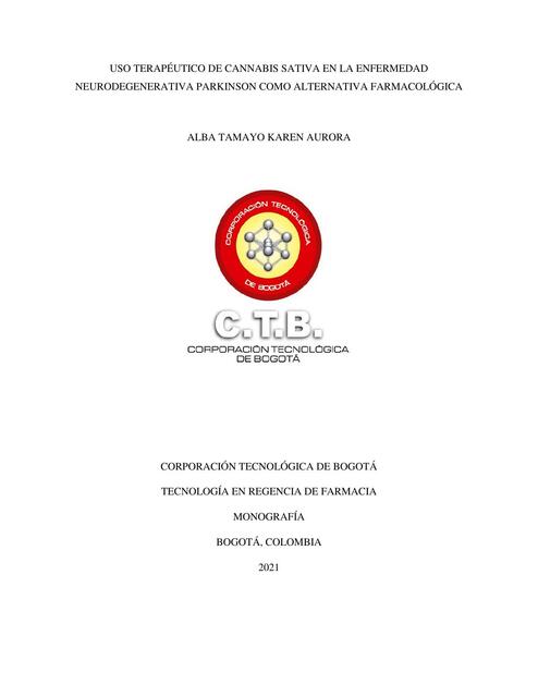 Uso terapéutico de cannabis sativa en la enfermedad neurodegenerativa Parkinson como alternativa farmacológica