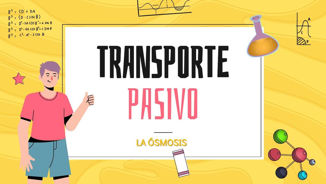 Transporte pasivo Ósmosis