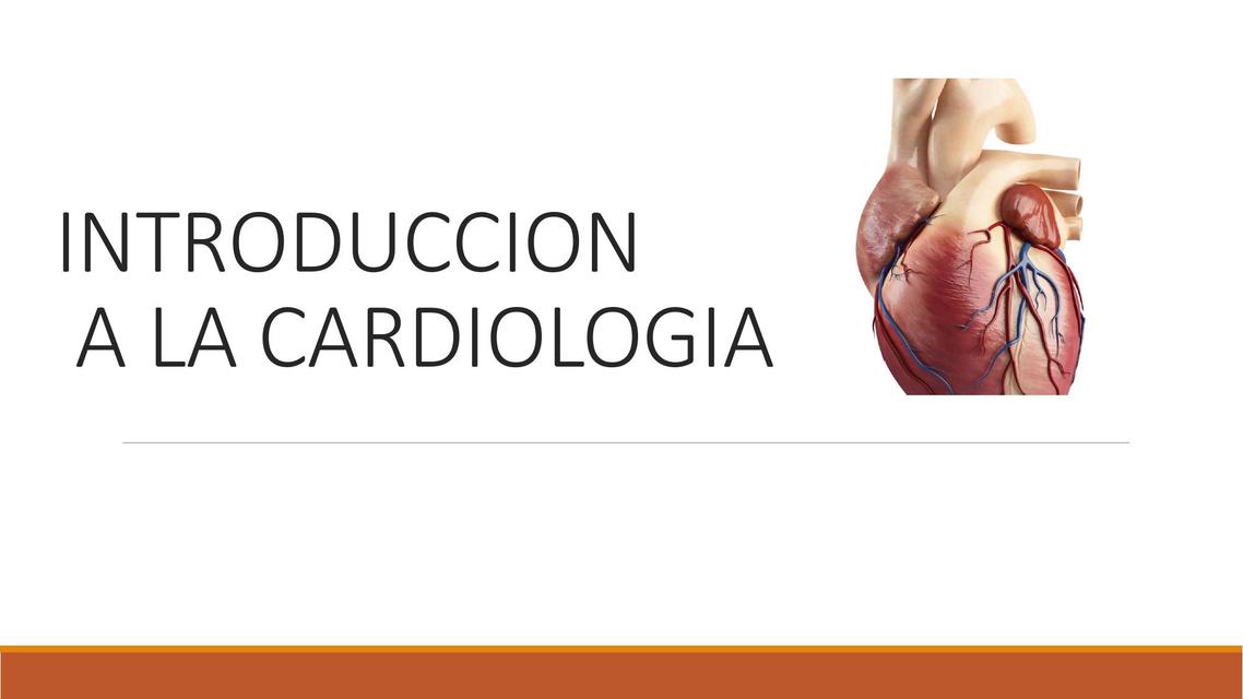 INTRODUCCION A LA CARDIOLOGIA