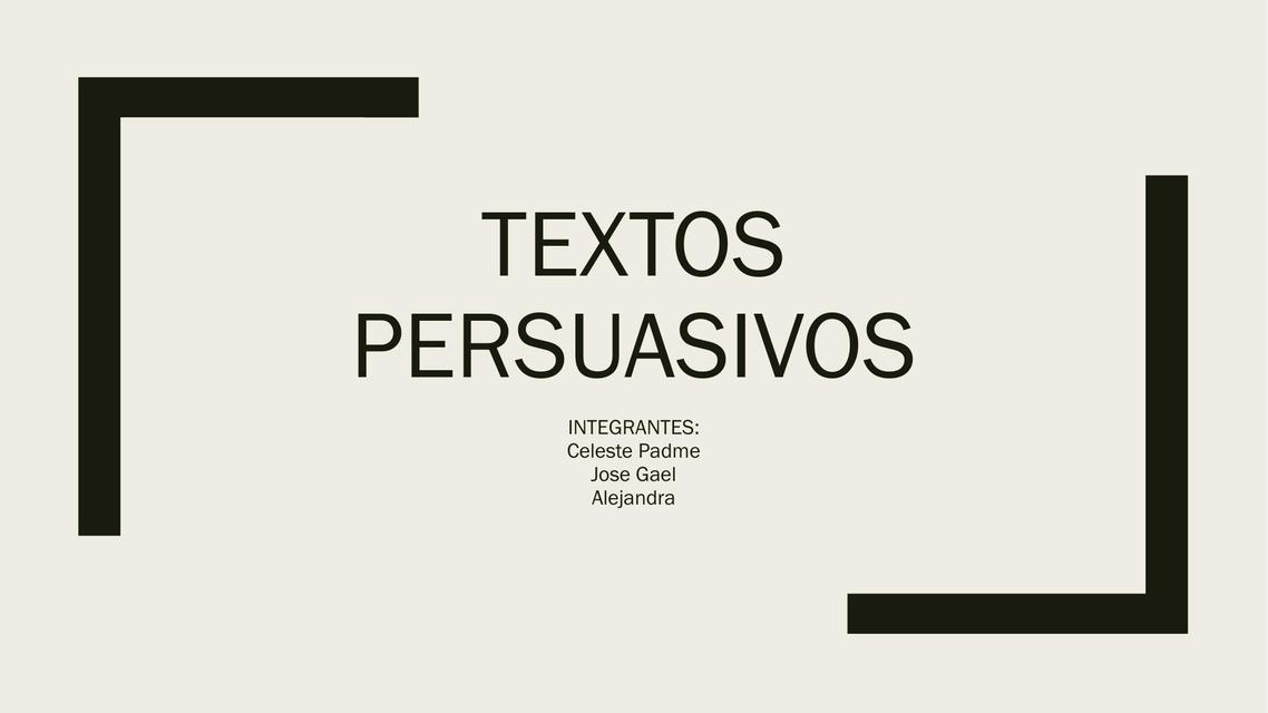 Textos persuasivos  