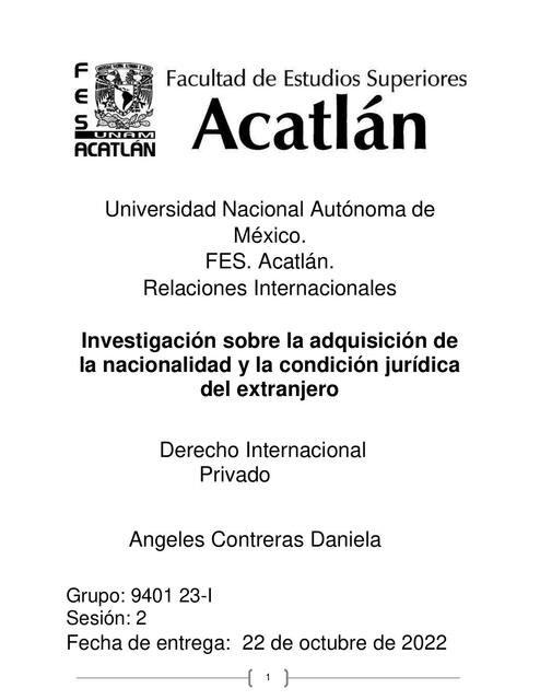 Investigación sobre la Adquisición de la Nacionalidad y la Condición Jurídica del Extranjero