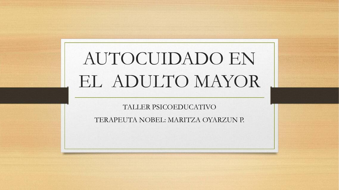 Autocuidado en el adulto mayor