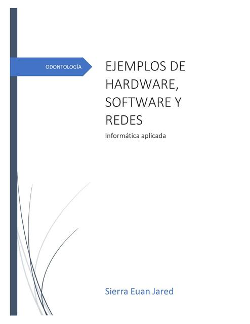 Ejemplos de Hardware, Software y Redes 