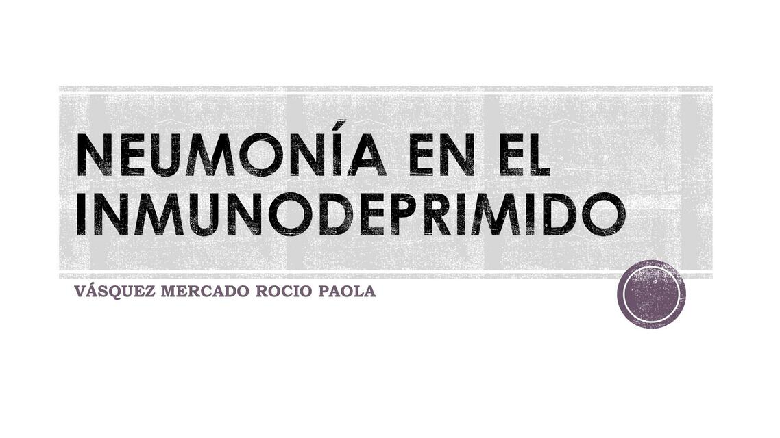 Neumonía en el inmunodeprimido 