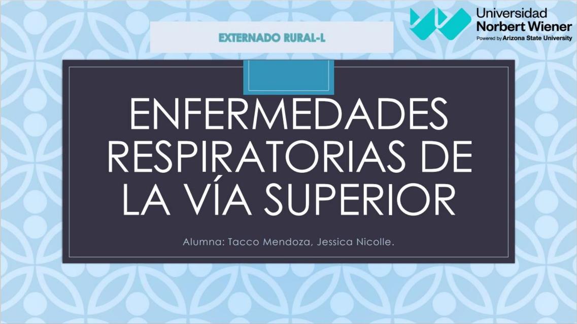 Enfermedades Respiratoria de la vía superior   