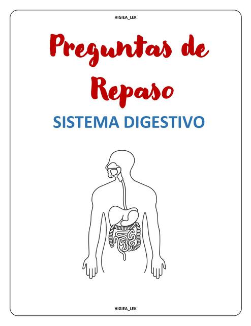 Sistema digestivo preguntas de repaso