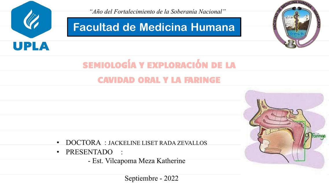 Semiología y Exploración de la Cavidad Oral y la Faringe 