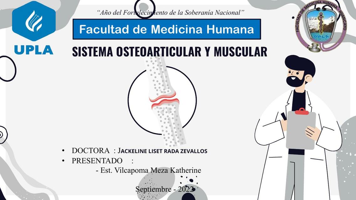 Sistema Osteoarticular y Muscular 