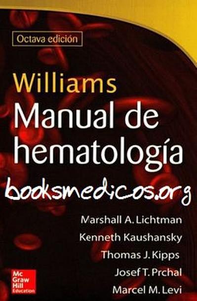 Williams Manual de Hematología 8a Edición