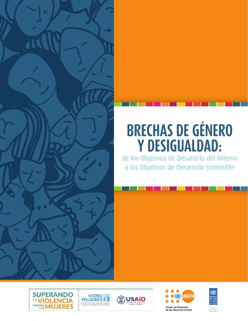 Brechas de género y desigualdad. De los objetivos de desarrollo del milenio 