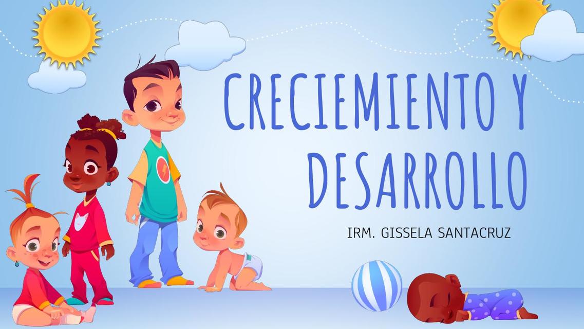 Crecimiento y desarrollo