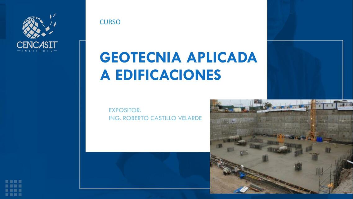 Geotecnia Aplicada a Edificaciones 