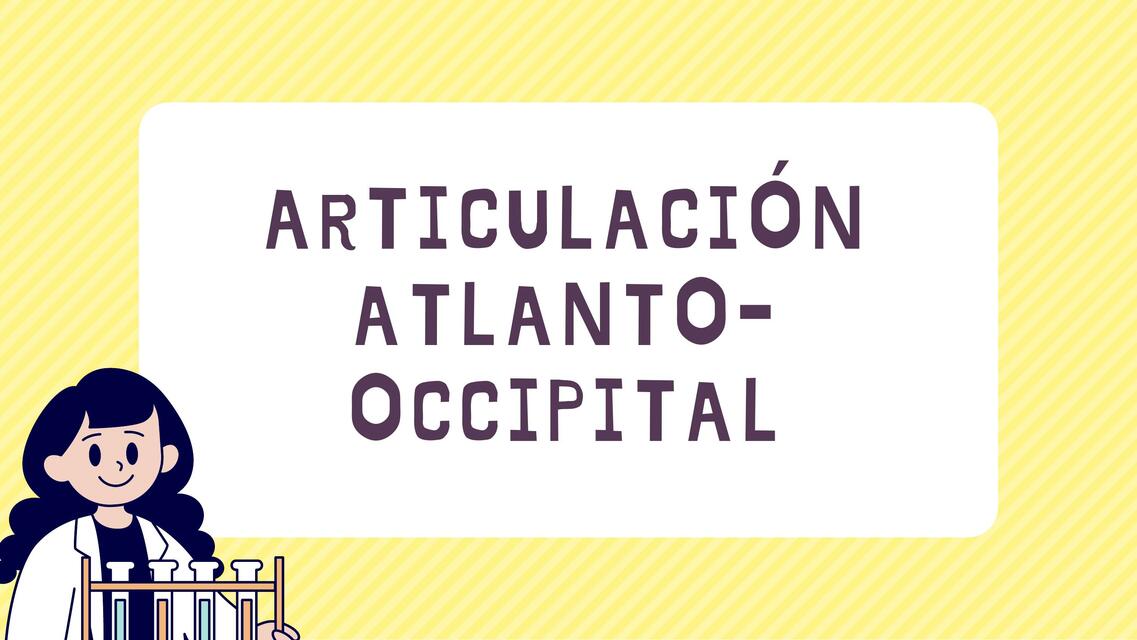 Articulación Atlanto Occipital