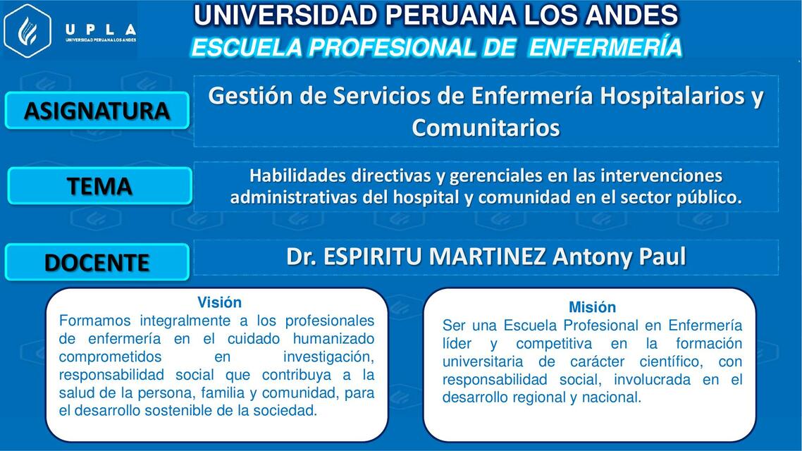 Habilidades directivas y gerenciales en las intervenciones