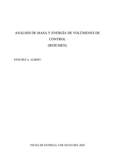 ANÁLISIS DE MASA Y ENERGÍA DE VOLÚMENES DE CONTROL resumen