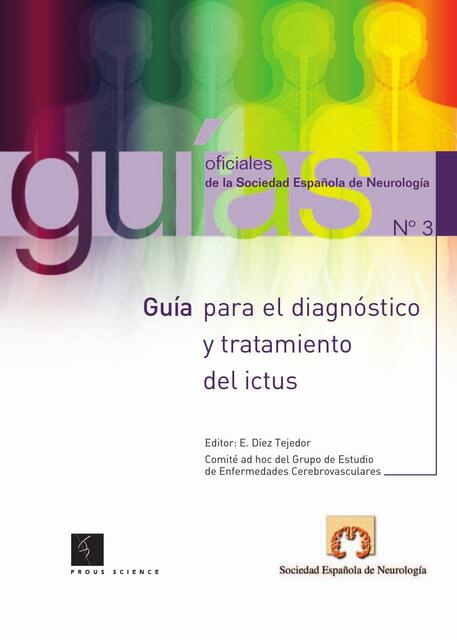 Guía oficial para el diagnostico y tratamiento del ictus