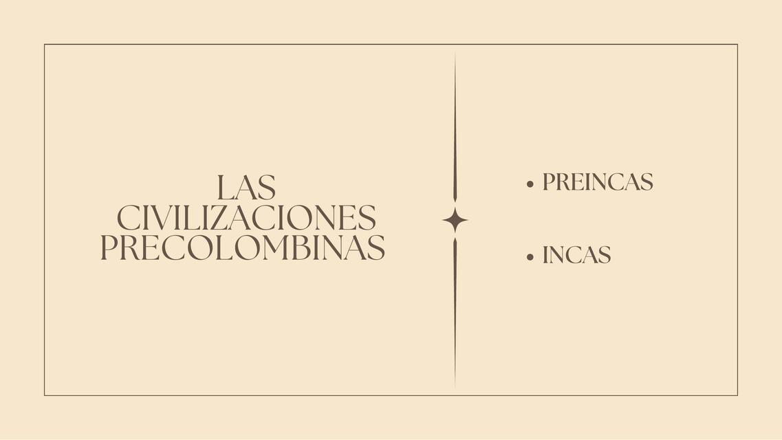 Civilizaciones precolombinas