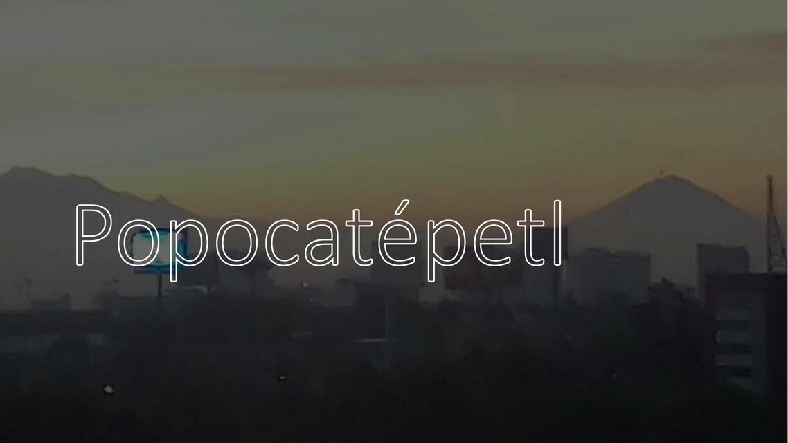 Popocatépetl