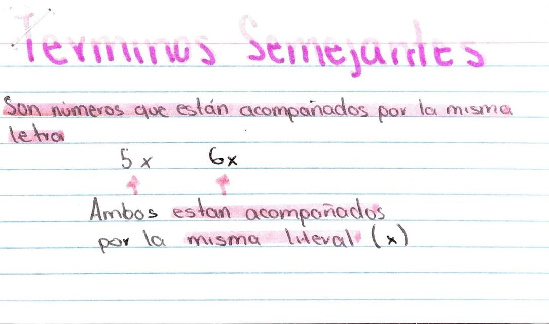 Términos Semejantes, Expresiones cuadráticas y lineales 