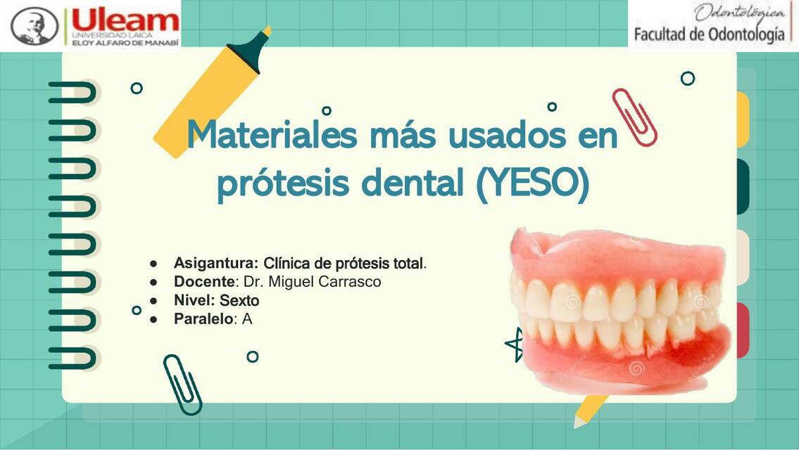 Materiales más Usados en Prótesis Dental (YESO)