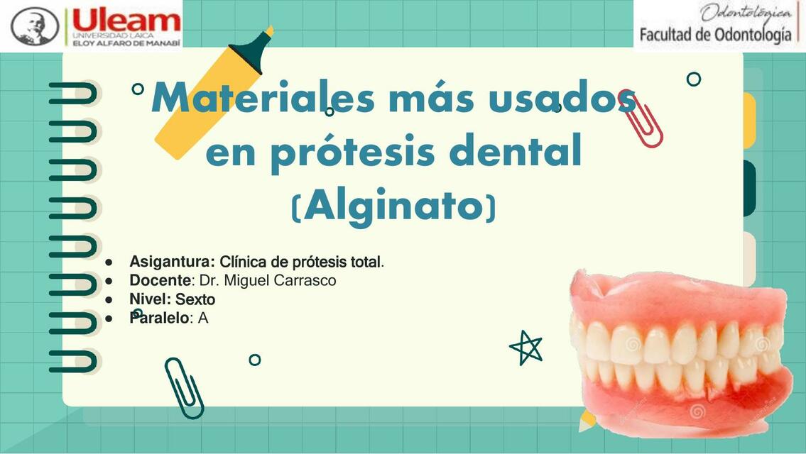 Materiales más Usados en Prótesis Dental (Alginato)